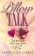 Pillow Talk