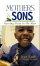 Mothers & Sons: Raising Boys to Be Men - Raising Boys to Be Men