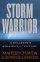 Storm Warrior - A Believer's Strategy for Victory