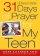 31 Days of Prayer for My Teen