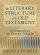 Literary Structure of the Old Testament - A Commentary On Genesis-malachi