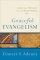 Graceful Evangelism - Christian Witness in a Complex World