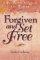 Forgiven & Set Free: Post Abortion Bible Study for Women