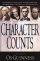 Character Counts: Leadership Qualities in Washington, Wilberforce, Lincoln, and Solzhenitsyn - Leadership Qualities in Washington, Wilberforce, Lincoln, and Solzhenitsyn