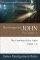 John 1-4 : The Gospel of John: The Coming of the Light,  - An Expositional Commentary