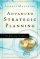 Advanced Strategic Planning  - A New Model for Church and Ministry Leaders