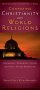 Comparing Christianity With World Religi