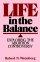 Life in the Balance