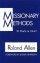 Missionary Methods: St.Paul's or Ours? - St.Paul's or Ours?
