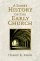 A Short History of the Early Church