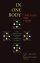 In One Body Through the Cross: The Princeton Proposal for Christian Unity - The Princeton Proposal for Christian Unity