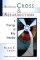 Between Cross and Resurrection: A Theology of Holy Saturday - A Theology of Holy Saturday