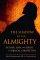 The Shadow Of The Almighty - Father, Son, and Spirit in Biblical Perspective