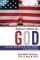 America's Battle For God  - A European Christian Looks At The Civil Religion In The United States