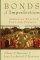 Bonds of Imperfection: Christian Politics, Past and Present - Christian Politics, Past and Present