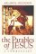 The Parables of Jesus - A Commentary