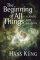 The Beginning of All Things - Science and religion