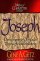 Joseph: Overcoming Obstacles Through Faithfulness - Overcoming Obstacles Through Faithfulness