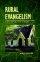 Rural Evangelism - Catching the Vision