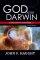 God After Darwin - A Theology of Evolution