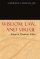 Wisdom, Law and Virtue