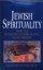 Jewish Spirituality Vol 2 - From the Sixteenth Century Revival to the Present