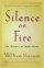 Silence on Fire