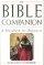 The Bible Companion: A Handbook for Beginners - A Handbook for Beginners
