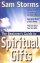 The Beginner's Guide to Spiritual Gifts - Explore Nine Extraordinary Spiritual Gifts; Experience More of God's Power; Find Out About Your Own Gifts