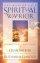 The Making of a Spiritual Warrior