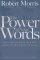 POWER OF YOUR WORDS THE PB