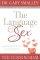 LANGUAGE OF SEX STUDY GUIDE THE PB