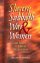 Slavery, Sabbath, War and Women