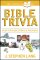The Complete Book of Bible Trivia