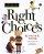 Right Choices: Helping Kids Live God's Way - Helping Kids Live God's Way