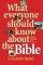 What Everyone Should Know About The Bibl