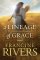 A Lineage of Grace - Five Stories of Unlikely Women Who Changed Eternity