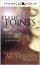 Flashpoints: Igniting the Hidden Passions of Your Soul - Igniting the Hidden Passions of Your Soul