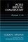 Genesis 1-15:  Word Biblical Commentary