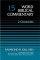 2 Chronicles : Vol 15 : Word Biblical Commentary
