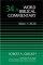 Mark 1-8:26 Word Biblical Commentary