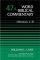 Hebrews 1-8: vol. 47a, Word Biblical Commentary : 