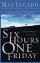 Six Hours One Friday PB - Living in the Power of the Cross