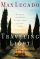 Traveling Light: Releasing the Burdens You Were Never Intended to Bear - Releasing the Burdens You Were Never Intended to Bear