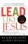 Lead Like Jesus