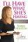 I'll Have What She's Having - The Ultimate Compliment For Any Woman Daring To Change Her World
