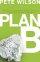 Plan B - What Do You Do When God Doesn't Show Up the Way You Thought He Would?