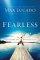 Fearless - Imagine Your Life without Fear