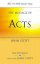 Acts : The Message of Acts : To the Ends of the Earth - With Study Guide