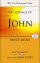 John : The Message of John: Here Is Your King